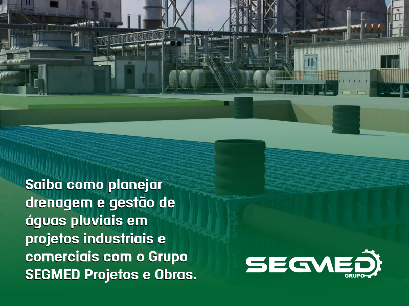 Projetos bem planejados transformam a chuva em controle, segurança e eficiência operacional.